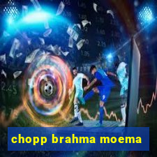 chopp brahma moema